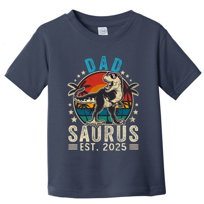 Dad To Be 2025 Dad Saurus Dinosaur Promoted To Daddy 2025 Toddler T-Shirt