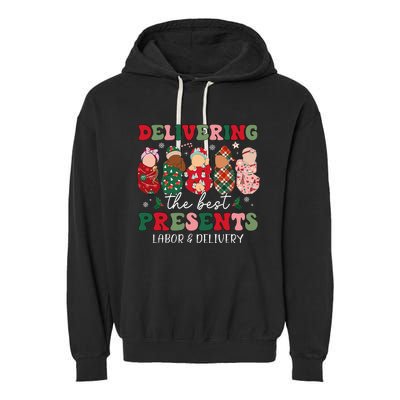 Delivering The Best Presents Labor Delivery Nurse Christmas Garment-Dyed Fleece Hoodie