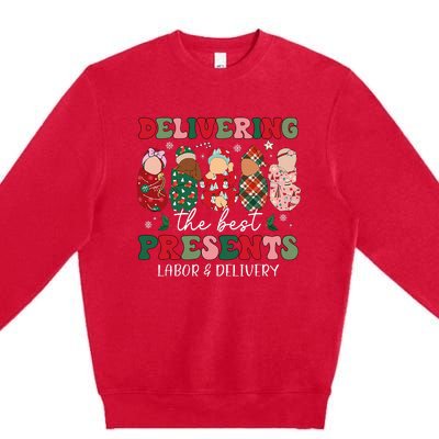 Delivering The Best Presents Labor Delivery Nurse Christmas Premium Crewneck Sweatshirt