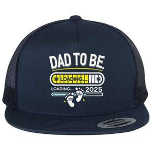 Dad To Be 2025 Loading Flat Bill Trucker Hat