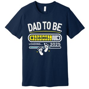 Dad To Be 2025 Loading Premium T-Shirt