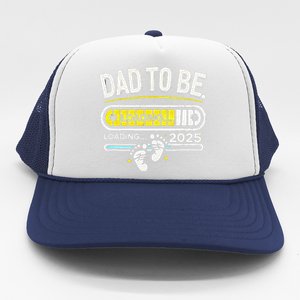 Dad To Be 2025 Loading Trucker Hat