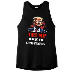 Donald Trump Back To Greatness President Trump 2024 Ladies PosiCharge Tri-Blend Wicking Tank