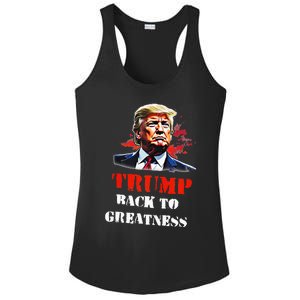 Donald Trump Back To Greatness President Trump 2024 Ladies PosiCharge Competitor Racerback Tank