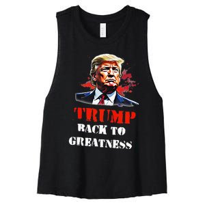 Donald Trump Back To Greatness President Trump 2024 Women's Racerback Cropped Tank