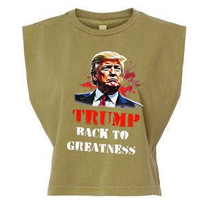 Donald Trump Back To Greatness President Trump 2024 Garment-Dyed Women's Muscle Tee