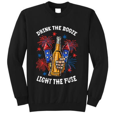 Drink The Booze Light The Fuse Fireworks Sweatshirt