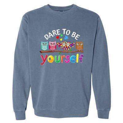 Dare To Be Yourself Cute Night Owls Autism Awareness Month Gift Garment-Dyed Sweatshirt