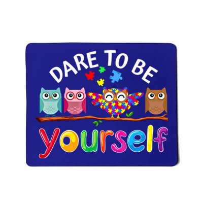 Dare To Be Yourself Cute Night Owls Autism Awareness Month Gift Mousepad