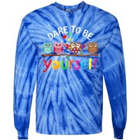 Dare To Be Yourself Cute Night Owls Autism Awareness Month Gift Tie-Dye Long Sleeve Shirt