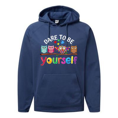 Dare To Be Yourself Cute Night Owls Autism Awareness Month Gift Performance Fleece Hoodie