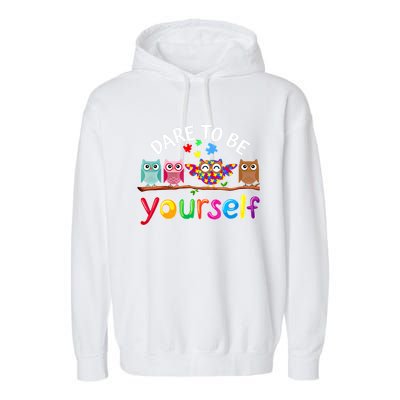 Dare To Be Yourself Cute Night Owls Autism Awareness Month Gift Garment-Dyed Fleece Hoodie