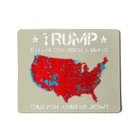 Donald Trump Better Coverage Than 5g Can You Hear Us Now Mousepad