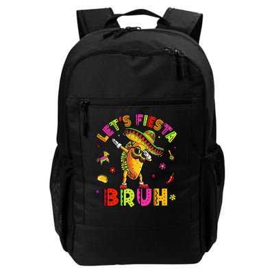 Dabbing Taco Bruh Lets Fiesta Cinco De Mayo Mexican Party Daily Commute Backpack