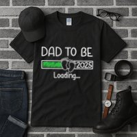 Dad To Be 2025 Dad Loading 2025 Father Expect Baby 2025 Tall T-Shirt