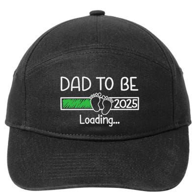 Dad To Be 2025 Dad Loading 2025 Father Expect Baby 2025 7-Panel Snapback Hat
