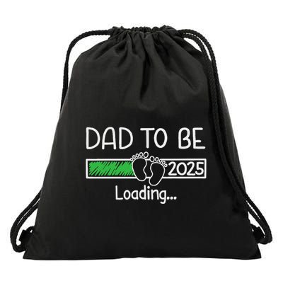 Dad To Be 2025 Dad Loading 2025 Father Expect Baby 2025 Drawstring Bag