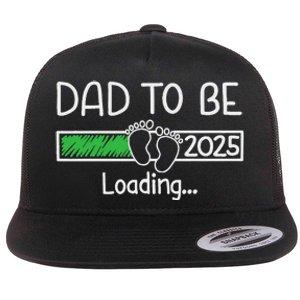 Dad To Be 2025 Dad Loading 2025 Father Expect Baby 2025 Flat Bill Trucker Hat