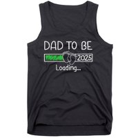 Dad To Be 2025 Dad Loading 2025 Father Expect Baby 2025 Tank Top