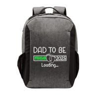 Dad To Be 2025 Dad Loading 2025 Father Expect Baby 2025 Vector Backpack