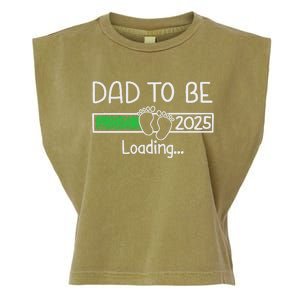 Dad To Be 2025 Dad Loading 2025 Father Expect Baby 2025 Garment-Dyed Women's Muscle Tee