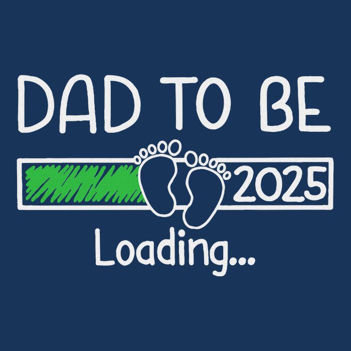 Dad To Be 2025 Dad Loading 2025 Father Expect Baby 2025 Infant Baby Jersey Bodysuit