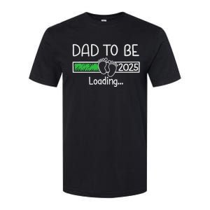 Dad To Be 2025 Dad Loading 2025 Father Expect Baby 2025 Softstyle CVC T-Shirt