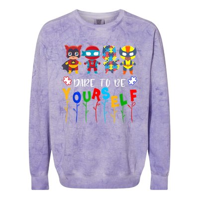 Dare To Be Yourself Autism Awareness Superheroes Gift Colorblast Crewneck Sweatshirt