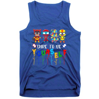 Dare To Be Yourself Autism Awareness Superheroes Gift Tank Top