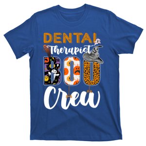 Dental Therapist Boo Crew Halloween Costume Dentist Funny Gift T-Shirt