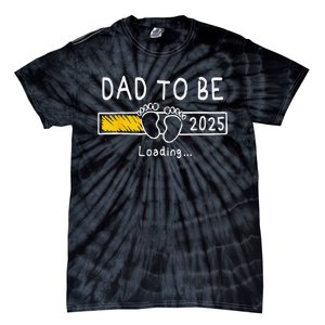 Dad To Be 2025 Dad Est 2025 Daddy To Be Promoted To Daddy Tie-Dye T-Shirt