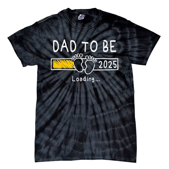 Dad To Be 2025 Dad Est 2025 Daddy To Be Promoted To Daddy Tie-Dye T-Shirt