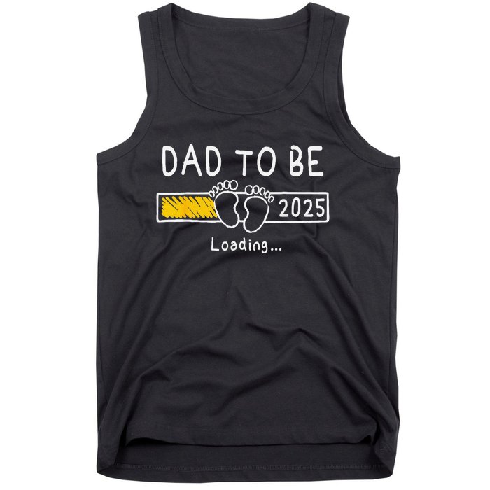 Dad To Be 2025 Dad Est 2025 Daddy To Be Promoted To Daddy Tank Top