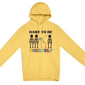 Dare To Be Yourself Autism Awareness Skeleton Premium Pullover Hoodie