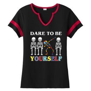 Dare To Be Yourself Autism Awareness Skeleton Ladies Halftime Notch Neck Tee