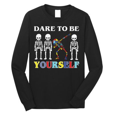 Dare To Be Yourself Autism Awareness Skeleton Long Sleeve Shirt