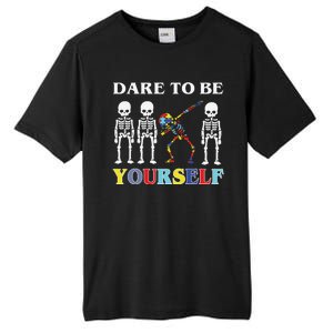 Dare To Be Yourself Autism Awareness Skeleton Tall Fusion ChromaSoft Performance T-Shirt