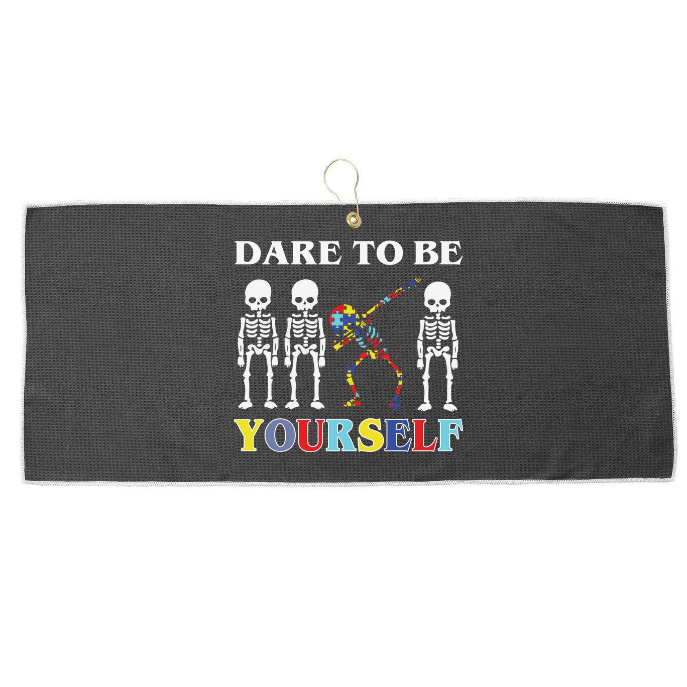 Dare To Be Yourself Autism Awareness Skeleton Large Microfiber Waffle Golf Towel
