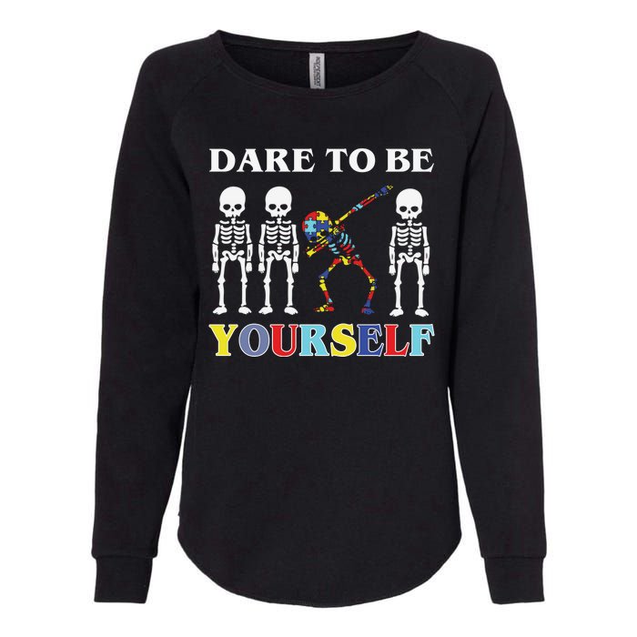 Dare To Be Yourself Autism Awareness Skeleton Womens California Wash Sweatshirt