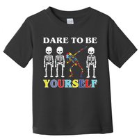 Dare To Be Yourself Autism Awareness Skeleton Toddler T-Shirt