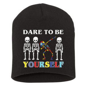 Dare To Be Yourself Autism Awareness Skeleton Short Acrylic Beanie