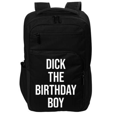 Dick The Birthday Boy Funny Humor Meme Impact Tech Backpack