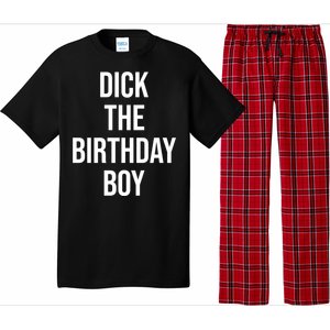 Dick The Birthday Boy Funny Humor Meme Pajama Set