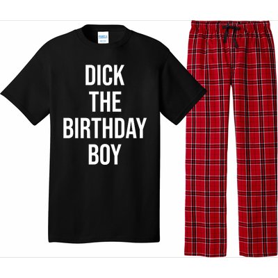 Dick The Birthday Boy Funny Humor Meme Pajama Set