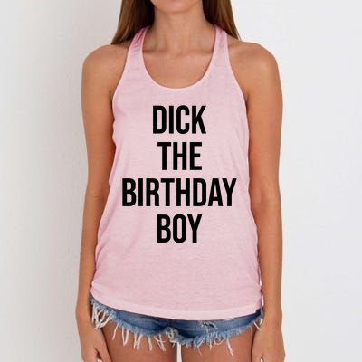 Dick The Birthday Boy Funny Humor Meme Women's Knotted Racerback Tank