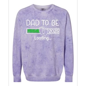 Dad To Be 2025 Dad Loading 2025 Father Expect Baby 2025 Colorblast Crewneck Sweatshirt