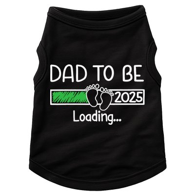 Dad To Be 2025 Dad Loading 2025 Father Expect Baby 2025 Doggie Tank