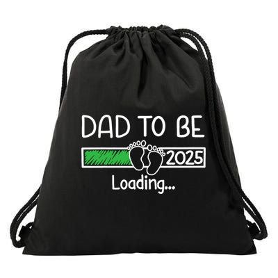 Dad To Be 2025 Dad Loading 2025 Father Expect Baby 2025 Drawstring Bag