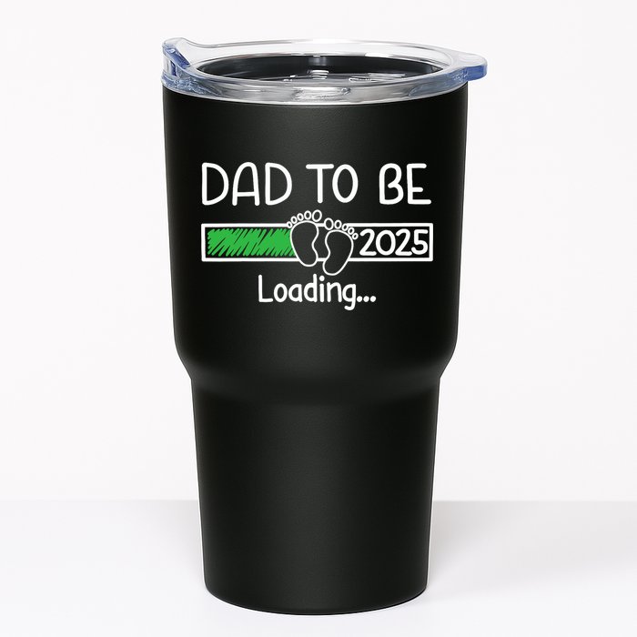 Dad To Be 2025 Dad Loading 2025 Father Expect Baby 2025 Tumbler