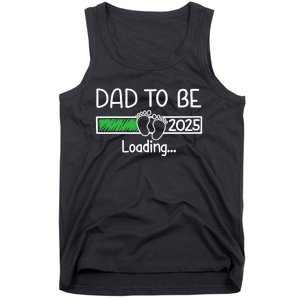 Dad To Be 2025 Dad Loading 2025 Father Expect Baby 2025 Tank Top